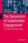 The Dynamism of Stakeholder Engagement cover