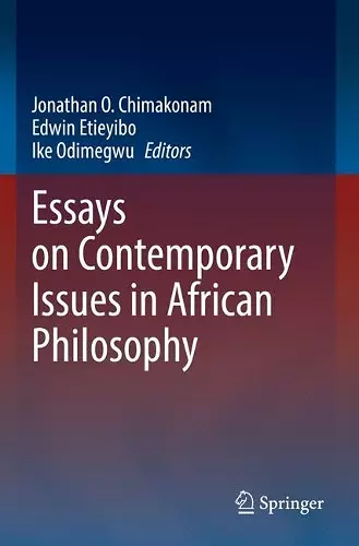 Essays on Contemporary Issues in African Philosophy cover