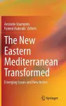 The New Eastern Mediterranean Transformed cover