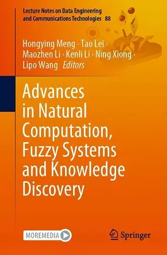 Advances in Natural Computation, Fuzzy Systems and Knowledge Discovery cover