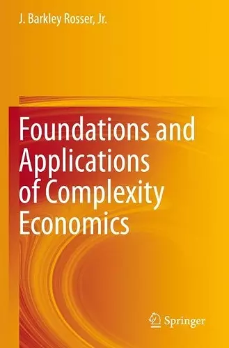 Foundations and Applications of Complexity Economics cover