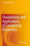 Foundations and Applications of Complexity Economics cover