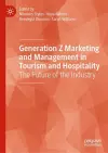 Generation Z Marketing and Management in Tourism and Hospitality cover