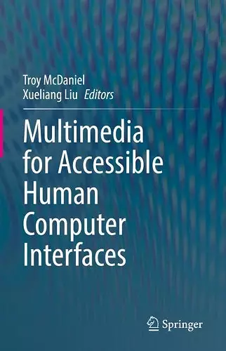Multimedia for Accessible Human Computer Interfaces cover
