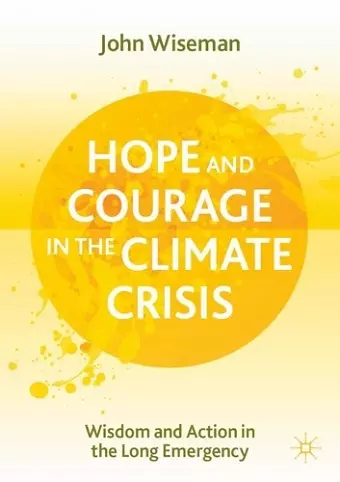 Hope and Courage in the Climate Crisis cover