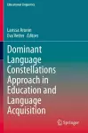 Dominant Language Constellations Approach in Education and Language Acquisition cover