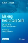 Making Healthcare Safe cover