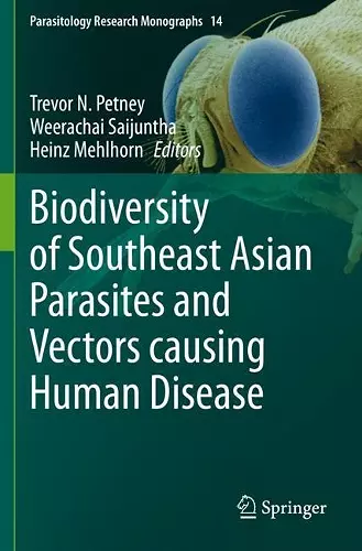 Biodiversity of Southeast Asian Parasites and Vectors causing Human Disease cover