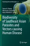 Biodiversity of Southeast Asian Parasites and Vectors causing Human Disease cover