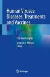 Human Viruses: Diseases, Treatments and Vaccines cover