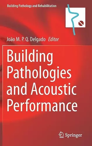 Building Pathologies and Acoustic Performance cover