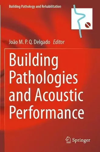 Building Pathologies and Acoustic Performance cover