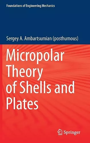 Micropolar Theory of Shells and Plates cover
