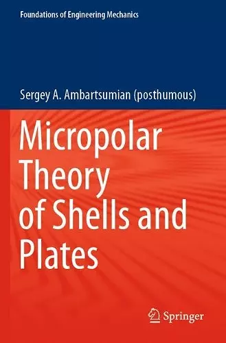 Micropolar Theory of Shells and Plates cover