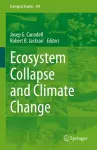 Ecosystem Collapse and Climate Change cover