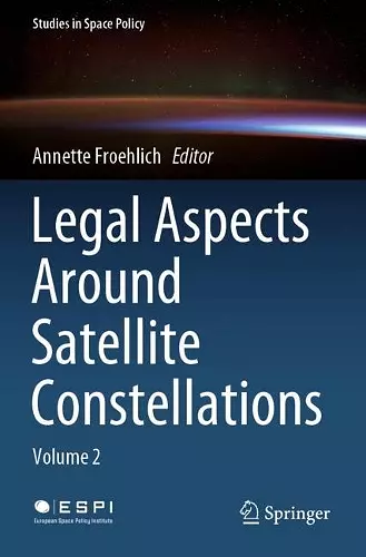 Legal Aspects Around Satellite Constellations cover