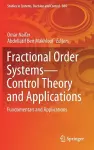 Fractional Order Systems—Control Theory and Applications cover