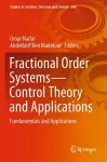 Fractional Order Systems—Control Theory and Applications cover