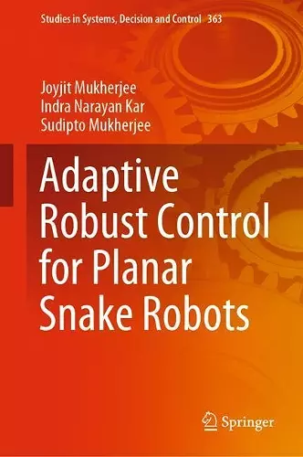 Adaptive Robust Control for Planar Snake Robots cover