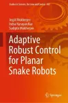 Adaptive Robust Control for Planar Snake Robots cover