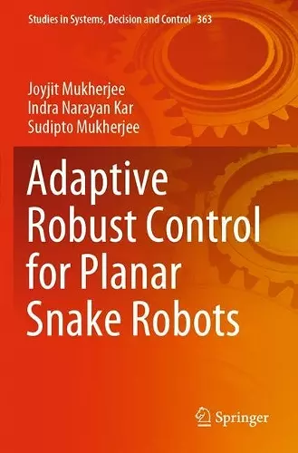 Adaptive Robust Control for Planar Snake Robots cover