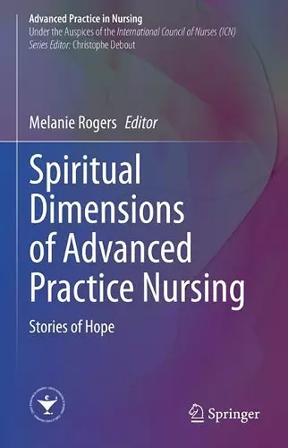 Spiritual Dimensions of Advanced Practice Nursing cover