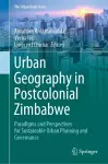 Urban Geography in Postcolonial Zimbabwe cover