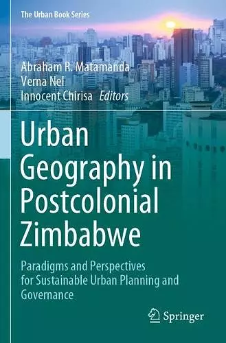 Urban Geography in Postcolonial Zimbabwe cover