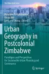 Urban Geography in Postcolonial Zimbabwe cover