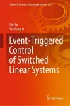Event-Triggered Control of Switched Linear Systems cover