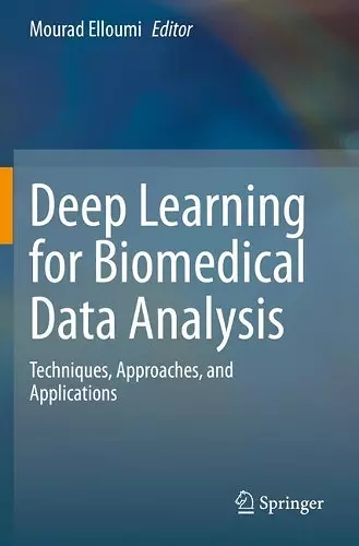 Deep Learning for Biomedical Data Analysis cover