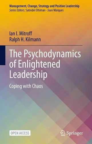 The Psychodynamics of Enlightened Leadership cover