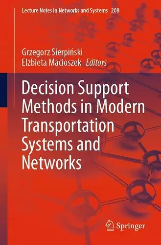 Decision Support Methods in Modern Transportation Systems and Networks cover