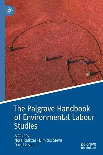 The Palgrave Handbook of Environmental Labour Studies cover