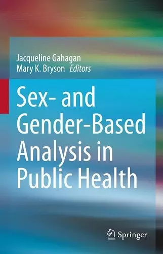 Sex- and Gender-Based Analysis in Public Health cover