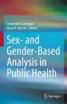 Sex- and Gender-Based Analysis in Public Health cover