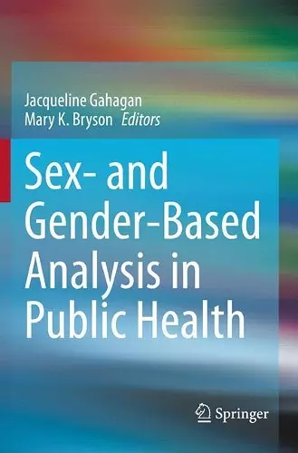 Sex- and Gender-Based Analysis in Public Health cover