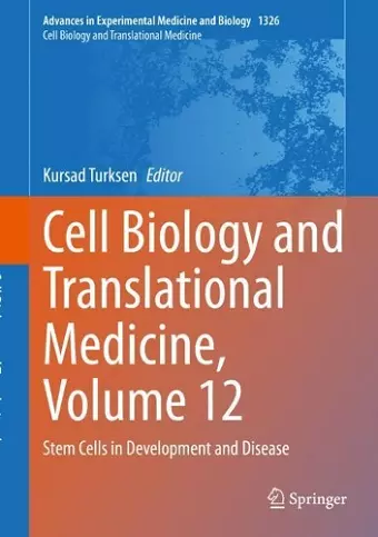 Cell Biology and Translational Medicine, Volume 12 cover