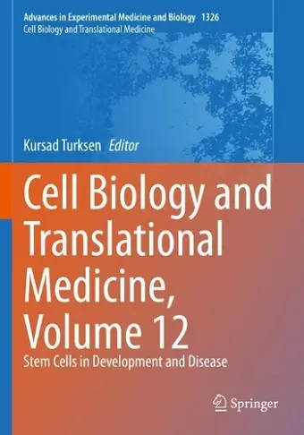 Cell Biology and Translational Medicine, Volume 12 cover