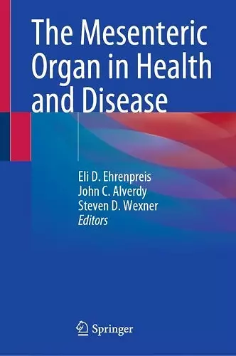 The Mesenteric Organ in Health and Disease cover