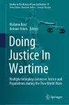 Doing Justice In Wartime cover