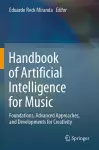 Handbook of Artificial Intelligence for Music cover