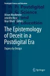 The Epistemology of Deceit in a Postdigital Era cover