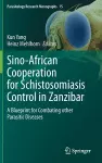 Sino-African Cooperation for Schistosomiasis Control in Zanzibar cover