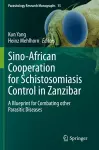 Sino-African Cooperation for Schistosomiasis Control in Zanzibar cover