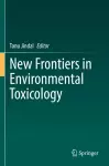 New Frontiers in Environmental Toxicology cover