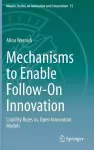 Mechanisms to Enable Follow-On Innovation cover