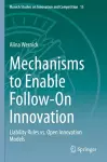 Mechanisms to Enable Follow-On Innovation cover