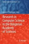 Research in Computer Science in the Bulgarian Academy of Sciences cover