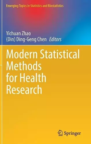 Modern Statistical Methods for Health Research cover